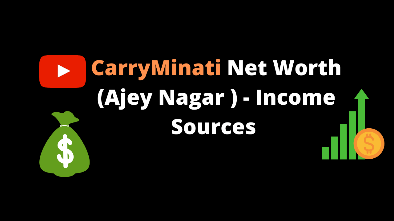 Carryminati Net Worth 2020 – How much Money does Carryminati – makes from Youtube ? in a year what are the sources of income for Ajey Nagar aka Carryminati Earning Details/Reports –