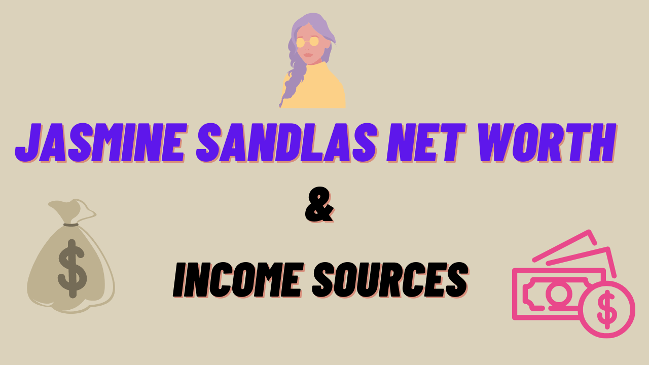 Jasmine Sandlas Net Worth & Income Sources 2020